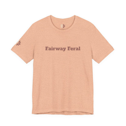 Fairway Feral Tee