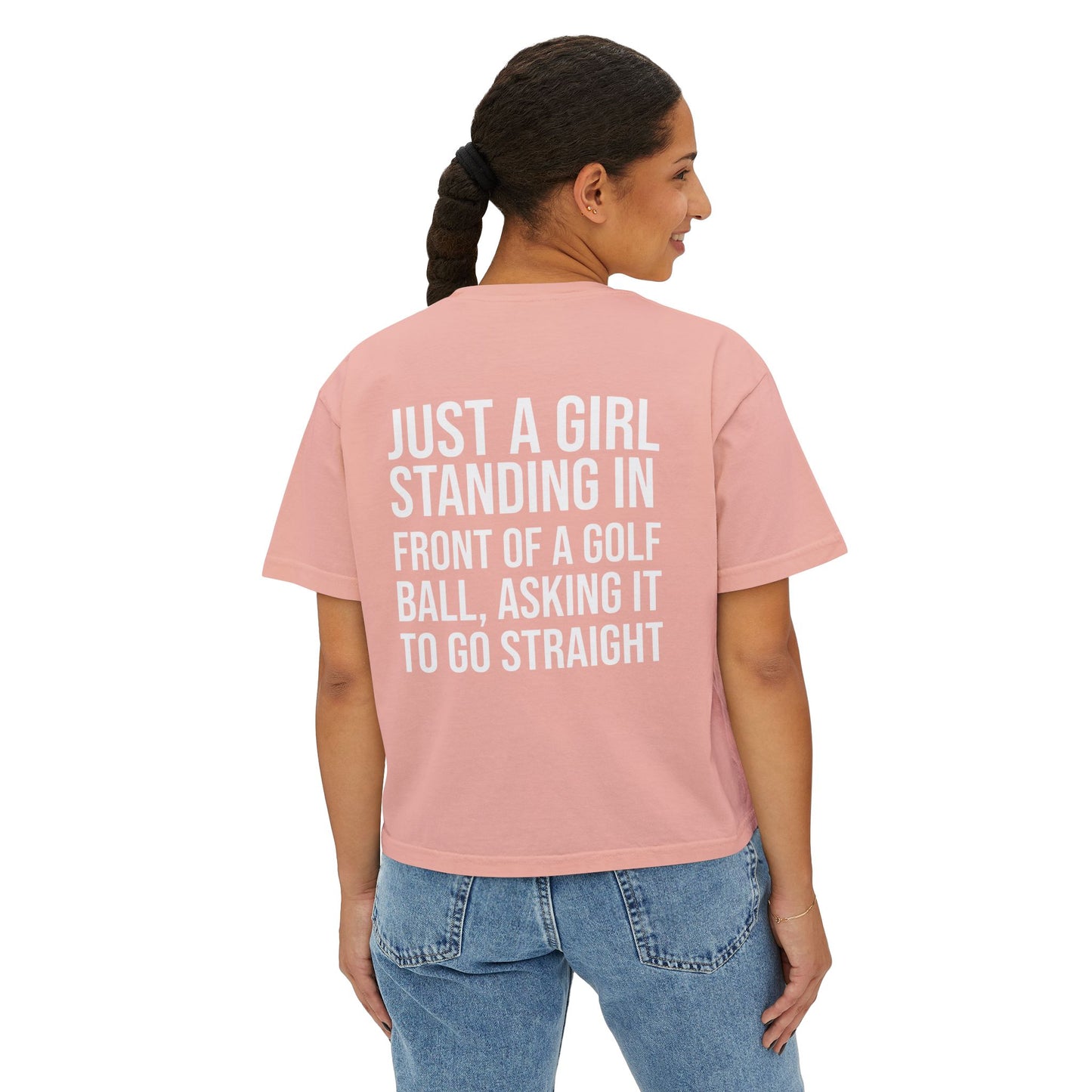 Just a Girl Boxy Tee
