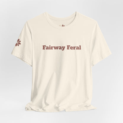 Fairway Feral Tee