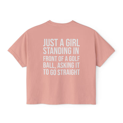 Just a Girl Boxy Tee